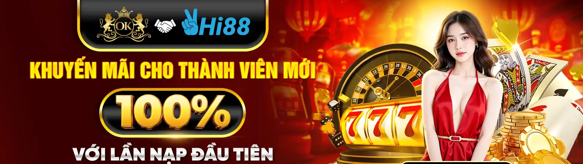okking hi88 khuyến mãi thành viên mới